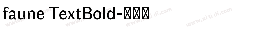 faune TextBold字体转换